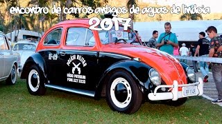 ALA DA WOLKSWAGEN==ENCONTRO DE CARROS ANTIGOS DE ÁGUAS DE LINDÓIA 2017!!!