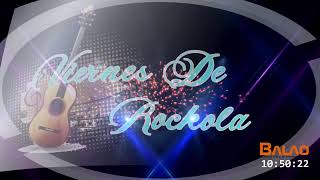 EN VIVO VIERNES DE ROCKOLA 03/05/2024