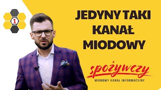 Drugiego takiego kanału MIODOWEGO nie znajdziesz | 1SPOŻYWCZY