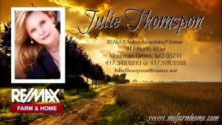 Ozarks Farm Julie Thompson RE/MAX Farm & Home