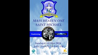 Zondag 6 Oktober 2024 9.45 u,  MASS HEAVEN ONE , Leesjaar B