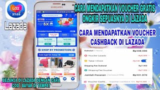 Cara Mendapatkan Voucher Gratis Ongkir Di Lazada Sepuasnya