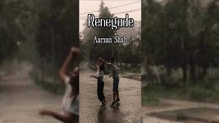 Renegade | Aarxan Shah~ lyrics + sped up