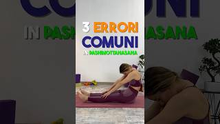 ERRORI comuni in PASHIMOTTANASANA 👀❤️ #shorts #yoga #yogagirl #yogapose #tutorial #pashimottanasana