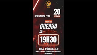 Culto : Sexta Feira Libertação | Quebra de Maldição |  Limpeza Espiritual. (12)98320-1981