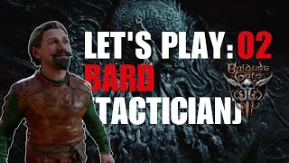 Bard [Tactician]: Part 2 - Baldur's Gate 3