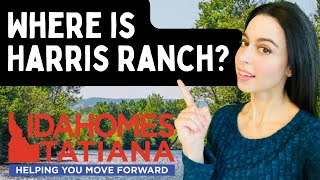 Boise Community Tour (Harris Ranch)