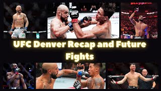 UFC Denver Recap and Future Fights