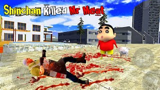 Shinchan Killed Mr Meat in Indian Bikes Driving 3d | Mr Meat Story