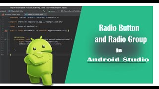 How to use Radio Buttons & Radio Group in Android Studio .