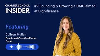 Episode 9 Founding & Growing a CMO aimed at Significance with Colleen Mullen