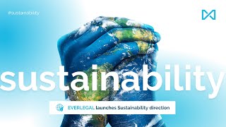 EVERLEGAL law firm launches SUSTAINABILITY direction