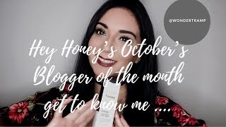 I'm Hey Honeys October Blogger of the month!!