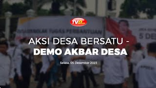 AKSI DESA BERSATU - DEMO AKBAR DESA