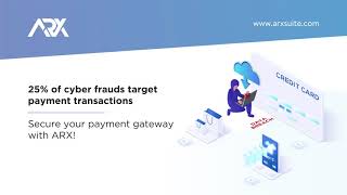 ARX for E commerce - 25% of cyber frauds target payment transactions