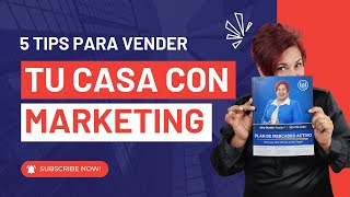 5 tips que te ayudarán a vender TU CASA!