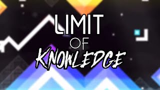 Limit of Knowledge - TroxxP1