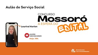 Concurso Mossoró: Aulão de Serviço Social