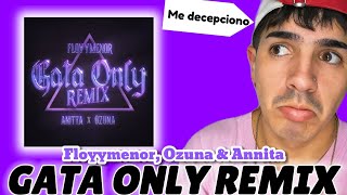 ME DECEPCIONO :( || REACCIÓN A  GATA ONLY REMIX , FLOYYMENOR, OZUNA Y ANITTA (VISUALIZER)