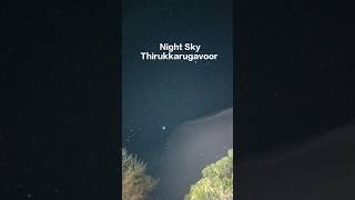 Night Sky Thirukkarugavoor #space #shorts