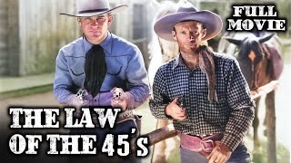 THE LAW OF 45's | Al St. John | Full Western Movie | English | Wild West | Free Movie