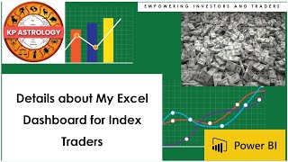 Details about my Excel Dashboard for Index Traders !