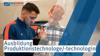 Ausbildung Produktionstechnologe/-technologin Meyer Werft Papenburg