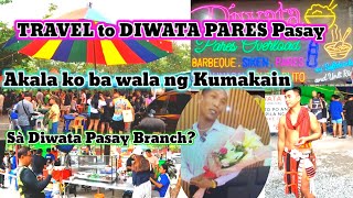 TRAVEL TO DIWATA PARES PASAY, Akala ko ba wala nang kumakàin sa Diwata Pares Overload Pasay?