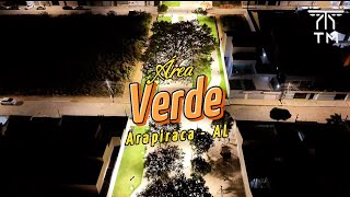 Área Verde - Arapiraca  AL