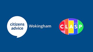 CLASP Wokingham working with Citizens Advice