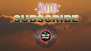 Thank you for { 200 subscribers } 🥳😍😚🥳 for our YouTube channel guys.  @felixedit856