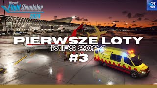 🔴MICROSOFT FLIGHT SIMULATOR 2024| PIERWSZE LOTY| 3 | MSFS2024