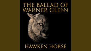 The Ballad of Warner Glenn