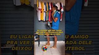 Ele Não Atende ,Esse Pau Mandado 😅 #futebolcomedia #humor #football #shorts