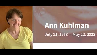 Funeral Mass for Ann Kuhlman | May 30, 2023 | 10:30 AM