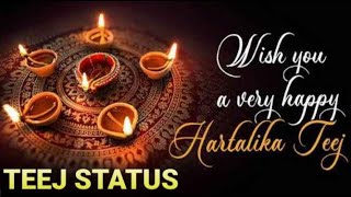 Happy Hartalika Teej Status 2022 | Happy Teej Status 2022 | Happy Hariyali Teej Status 2022