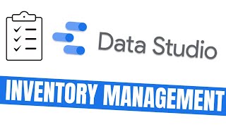 How to manage inventory in Google Data Studio