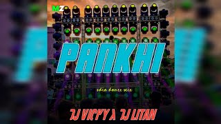 PANKHI || ODIA DANCE MIX || DJ JB PROFESSIONAL X DJ VICKY X DJ LITAN