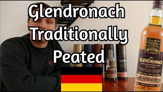 Glendronach Traditionally Peated - Verkostung