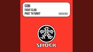 Fight Club (Original Mix)