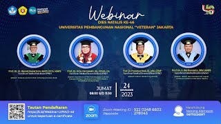 Webinar Dies Natalis ke-46 Universitas Pembangunan Nasional "Veteran" Jakarta 2023