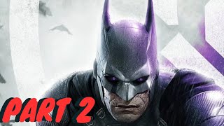 Batman - Suicide Squad: Kill The Justice League - Part 2