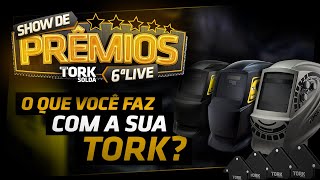 GANHADORES DO SHOW DE PRÊMIOS - O QUE VOCÊ FAZ COM A SUA TORK - 6º LIVE