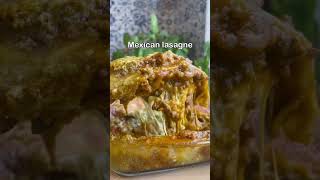 Mexican lasagne?! #shorts #recipe #mexicanrecipe