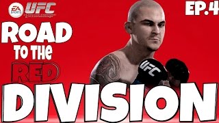 Season Run Ep.4 (Road To The Red Division) -EA Sport UFC-