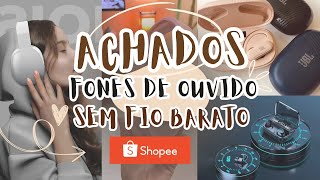 🎧 ACHADOS DA SHOPEE FONES DE OUVIDO Sem Fio | Fones de ouvido Bluetooth Custo Benefício |