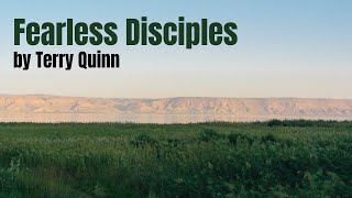 Fearless Disciples by Terry Quinn