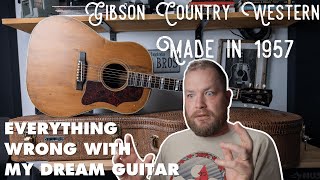 Everything wrong with my 1957 Gibson Country Western...it's a lot.