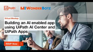 Building an AI enabled app using UiPath AI Center and UiPath App