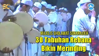 MAHALLUL QIYAM || MAJELIS SHOLAWAT SOKARAJJEH || PESANGGRAHAN 2022 || Son Comel